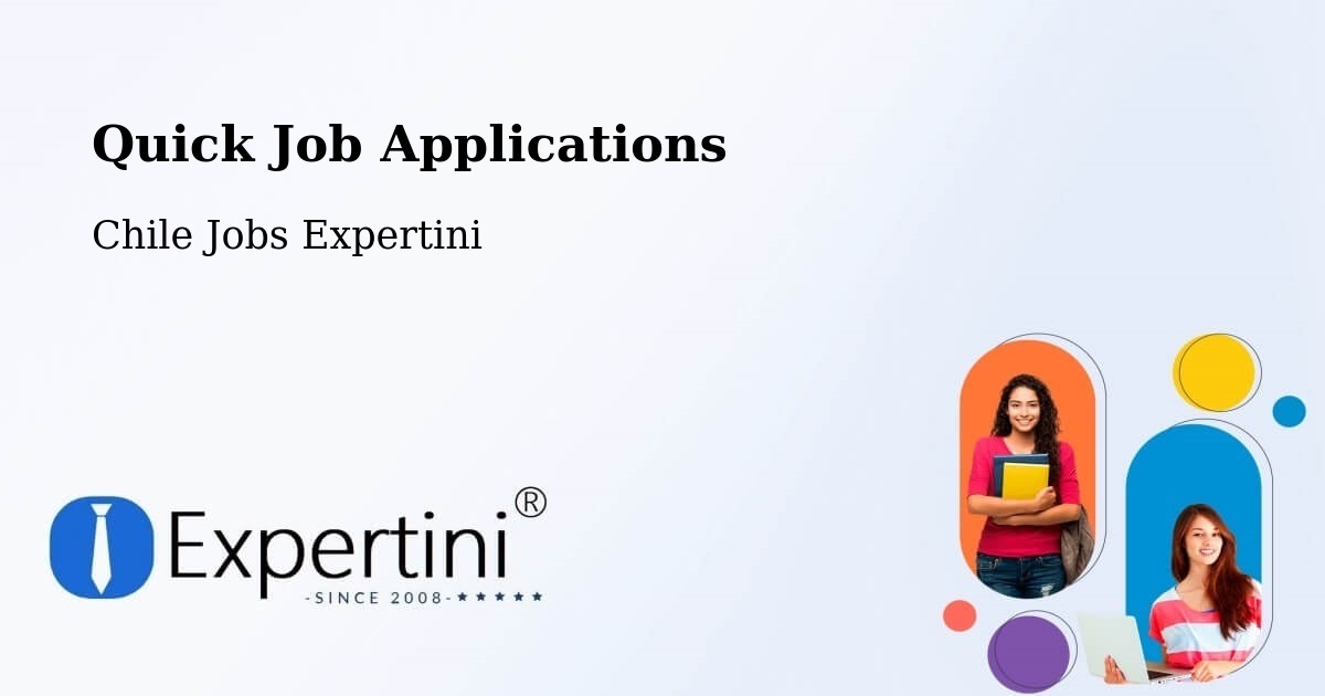 Quick Apply Feature – San Felipe - Chile Jobs Expertini